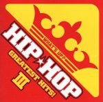 WHAT’S UP? HIP★HOP GREATEST HITS! Ⅲ