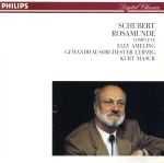 シューベルト:劇音楽「ロザムンデ」全曲