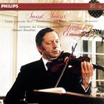 サン=サーンス:ヴァイオリン協奏曲第3番、序奏とロンド・カプリッチョーソ、ハバネラ