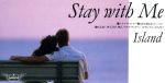 【8cm】STAY WITH ME