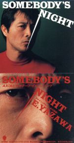 【8cm】SOMEBODY’S NIGHT