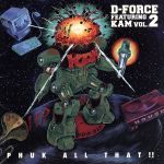 D‐フォース・フィーチャリング・キャム(2)