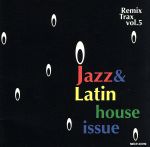 remix CD Magazine Vol.5 ”JAZZ&LATIN”ISSUE