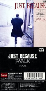 【8cm】JUST BECAUSE