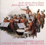 J.シュトラウスⅡ世:ウィンナ・ワルツ&ポルカ集