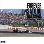 FOREVER SATORU NAKAJIMA~1991 F-1 JAPANESE GP