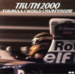 TRUTH2000~FORMURA1 WORLD CHAMPIONSHIP