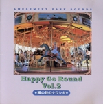 Happy go round Vol.2