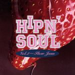HIP N’SOUL Vol.2 Slow Jam