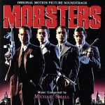 MOBSTERS (「モブスターズ 青春の群像」O.S.T.)