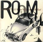 ROOMY 1α波リラックスのバラード~ラヴ