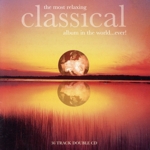 Most Relaxing Classical Album in the World...ever!
