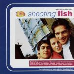 「シューティング・フィッシュ」オリジナル・サウンドトラック