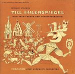 R.シュトラウス:交響詩「ドン･ファン」/「死と変容」/「ティル・オイレンシュピーゲルの愉快ないたずら」