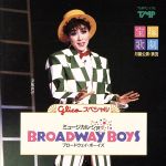 BROADWAY BOYS