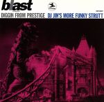 BLAST監修 DJ JIN’S MORE FUNKY STRUTT