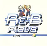 R&B Flava HITS