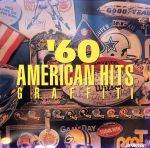 ’60アメリカン・ヒット・グラフィティ