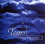 ティアーズ・フロム・ヘヴン~祈りの歌声