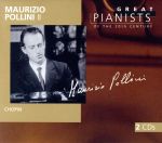 20世紀の偉大なるピアニストたち~マウリツィオ・ポリーニ(2)