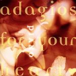 こころにアダージョを~ピアノ・アダージョ