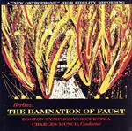 ベルリオーズ:劇的物語「ファウストの刧罰」