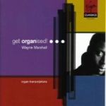 オルガン・トランスクリプション~「マーシャルのオルガン大作戦」