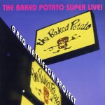 The Baked Potato Super Live!