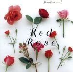 花時間~Red Rose~