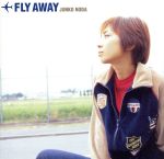 FLY AWAY