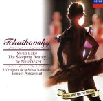 チャイコフスキー:三大バレエ音楽 白鳥の湖/眠りの森の美女/くるみ割り人形