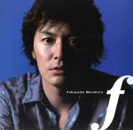 【初回限定盤】f(初回限定スペシャルCDパッケージ)(LPサイズジャケット、6P写真集付)