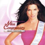 Miss Congeniality(デンジャラス・ビューティー オリジナル・サウンドトラック)