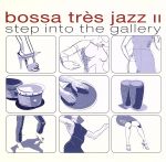 Bossa Tres Jazz 2