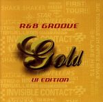 GOLD R&B GROOVE UI EDITION