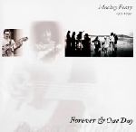 フォーエヴァー&ワン・デイ