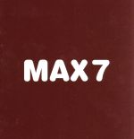 MAX 7