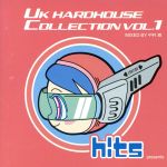 UK HARDHOUSE COLLECTION VOL.1 hits presents