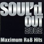 SOUL’d OUT 2002