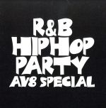 スーパー・ダンス・フリーク VOL.90~R&B/ヒップホップ・パーティーAV8スペシャル~