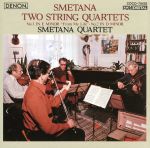 スメタナ:弦楽四重奏曲第1番「わが生涯より」・第2番