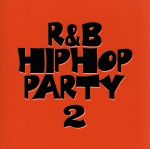 R&B/ヒップホップパーティ2