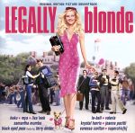 music from the motion picture LEGALLY blonde (キューティ・ブロンド オリジナル・サウンドトラック)