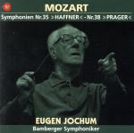 モーツァルト:交響曲第35番「ハフナー」&第38番「プラハ」