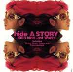 A STORY 1998 hide LAST WORKS~121日の軌跡~