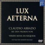 LUX AETERNA~アバド、スカラ座/リハーサル・オブ・ヴェルディ「レクイエム」