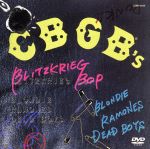 CBGB’S~BLITZKREIG BOP~
