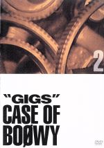 GIGS CASE OF BOOWY2
