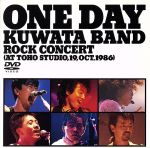 ONE DAY KUWATA BAND~ROCK CONCERT(AT TOHO STUDIO,19