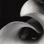 ラルゴ/チェロ小品集2